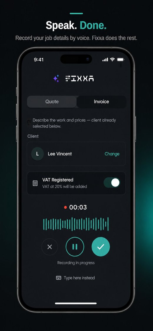 Fixxa app recording job details by voice